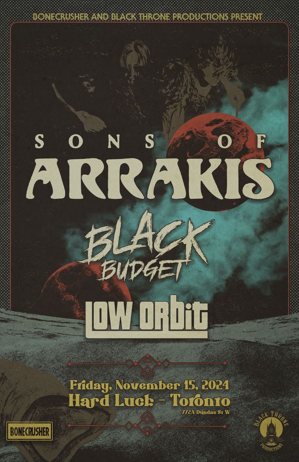 https://fannatickets.com/event/sons-of-arrakis-black-budget-low-orbit-at-hard-luck-bar-toronto-350/register