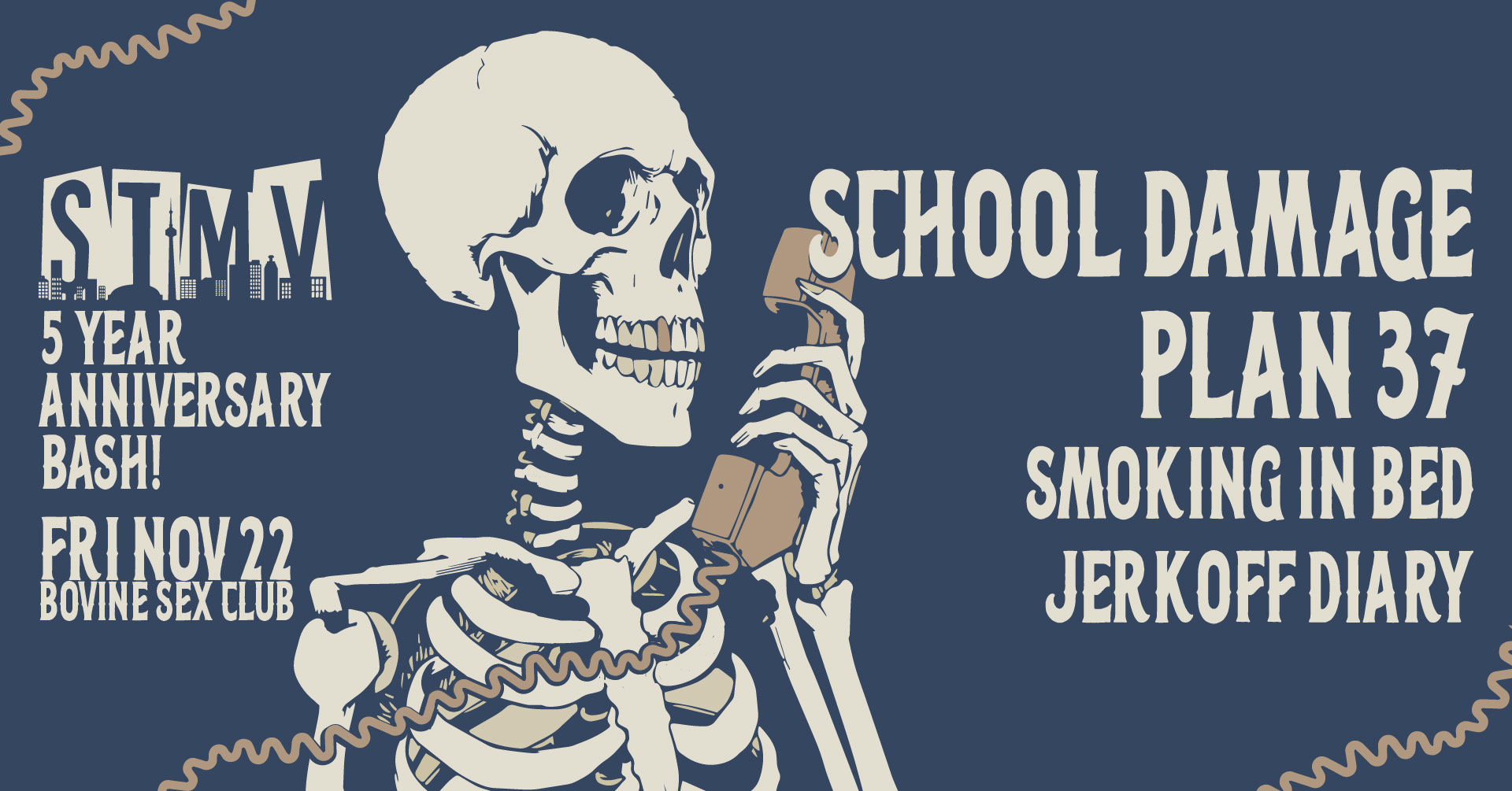 https://fannatickets.com/event/stmv-5-year-anniversary-w-school-damage-plan-37-smoking-in-bed-and-jerkoff-diary-at-bovine-sex-club-toronto-373/register