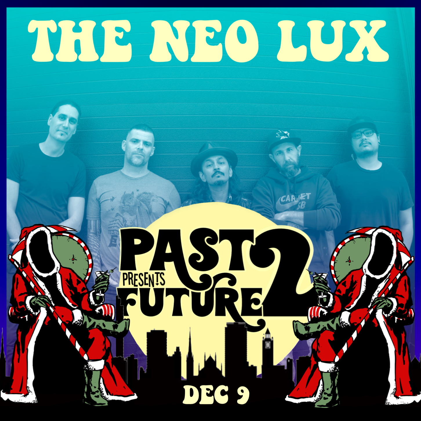 The Neo Lux at Past Presents Future