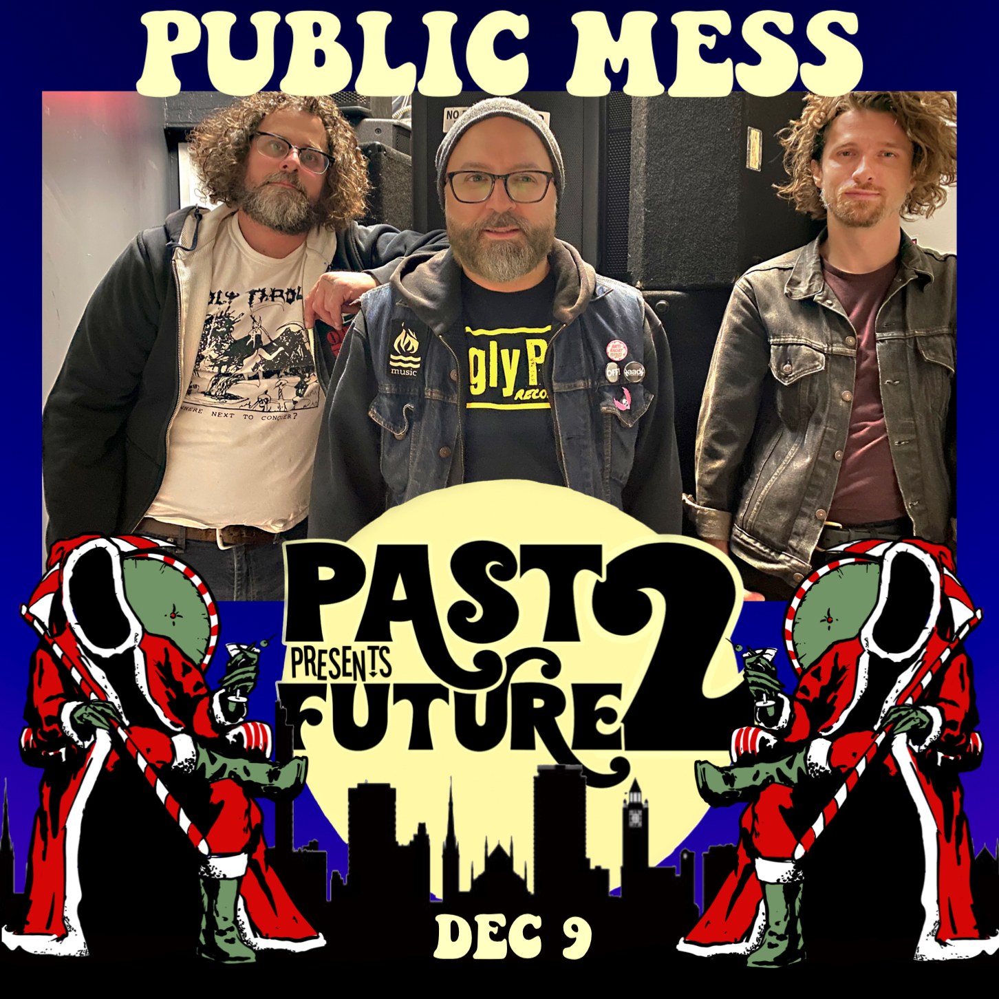 Public Mess at Past Presents Future